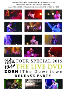 SHWR-0041_昭和レコード TOUR SPECIAL 2015 & ZORN The Downtown RELEASE PARTY_S