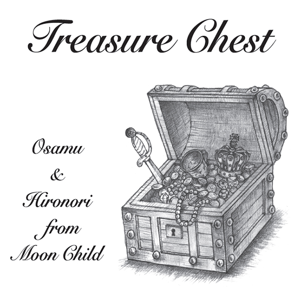 NEWS】オサム＆ヒロノリ from MOON CHILD 2ndアルバム『Treasure Chest