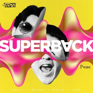 『P wave』SuperBackアートワーク