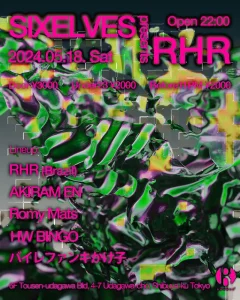 SIXELVES presents RHRフライヤー