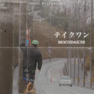 「テイクワン」MOCODAICHIアートワーク