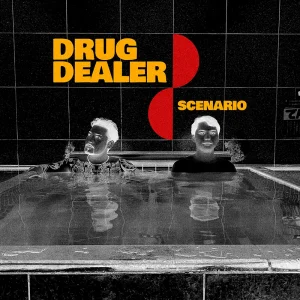 「Drug Dealer」Scenarioアートワーク