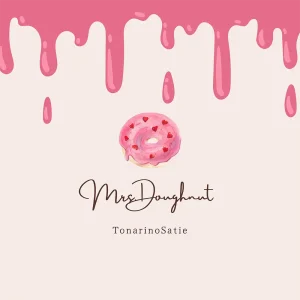 「Mrs Doughnut」トナリノサティ アートワーク