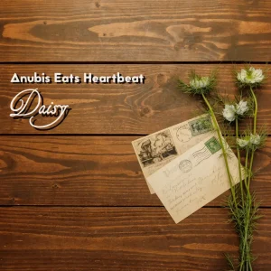 「デイジー」Anubis Eats Heartbeatアートワーク