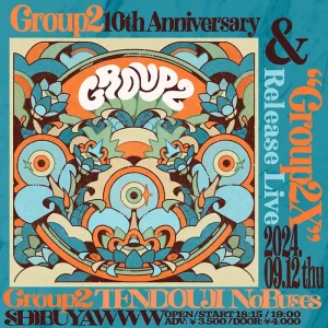 Group2 X Release Liveフライヤー