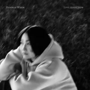 「LOVE ADDICTION」Hannah Warmアートワーク