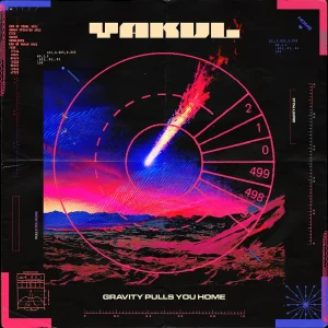 『Gravity Pulls You Home』YAKULアートワーク