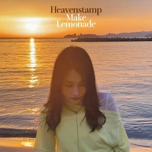 『Make Lemonade』/ Heavenstampアートワーク