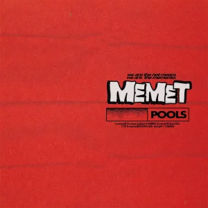 『MEMET』/ POOLSアートワーク