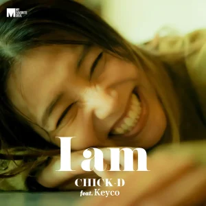 「I am」CHICK-Dアートワーク