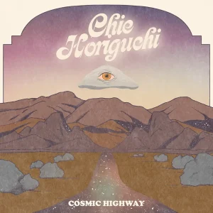 「Cosmic Highway」CHIE HORIGUCHIアートワーク