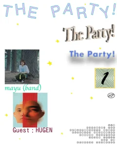 「THE PARTY！①」フライヤー