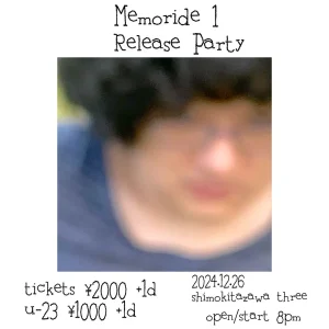 Memoride1 Release Partyフライヤー