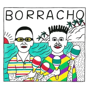 「BORRACHO (Prod.起一)」 豊と良治アートワーク