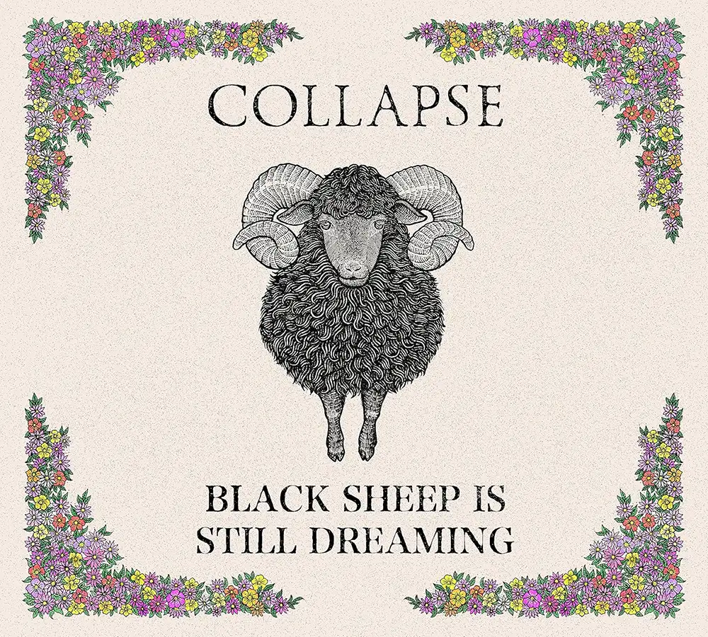 『BLACK SHEEP IS STILL DREAMING』COLLAPSEアートワーク