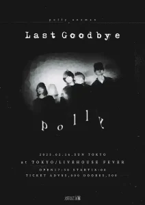 polly oneman「Last Goodbye」フライヤー