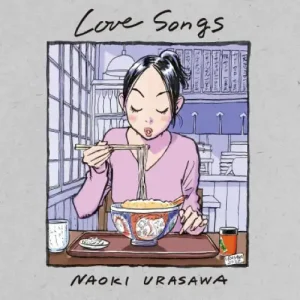 『Love Songs』/ 浦沢直樹アートワーク