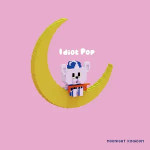 『MOONIGHT KINGDOM』Idiot Popアートワーク