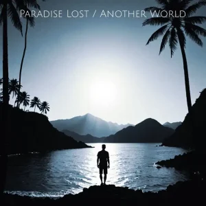 「Paradise Lost / Another World」House Of Tapesアートワーク