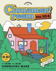 「cinnamon' room No.104」フライヤー