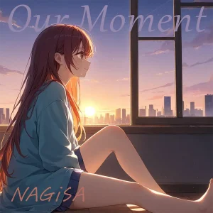 「Our Moment」NAGiSAアートワーク