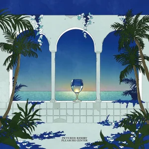 「Pleasure Center」Pictured Resortアートワーク