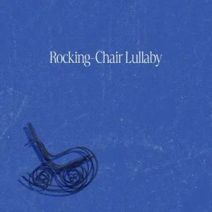 「Rocking-Chair Lullaby」 in the blue shirtアートワーク