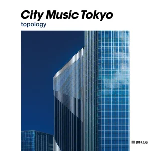 『CITY MUSIC TOKYO topology』アートワーク