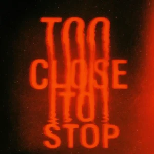 「Too Close To Stop」D.Y.Tアートワーク