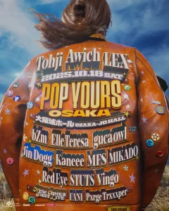 POP YOURS OSAKA 2025最終ラインナップフライヤー
