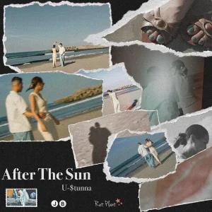 『After The Sun』U-$tunnaアートワーク
