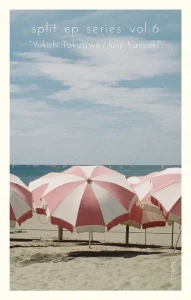 『split ep series vol.6』Yukichi Takizawa / Junji Kanzakiアートワーク