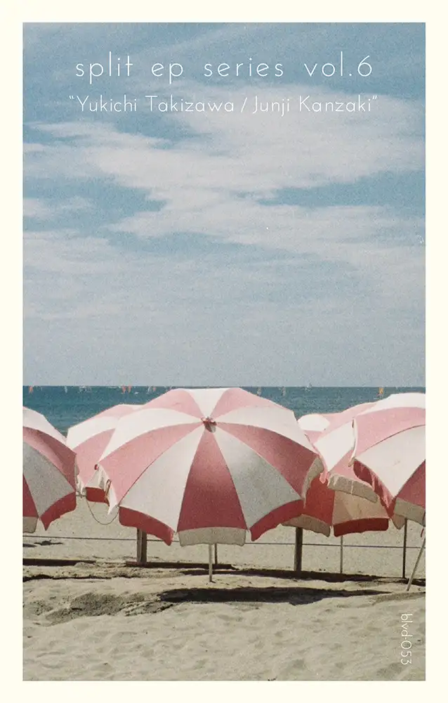 『split ep series vol.6』Yukichi Takizawa / Junji Kanzakiアートワーク