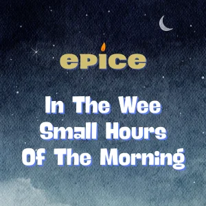 「In The Wee Small Hours Of The Morning」epiceアートワーク