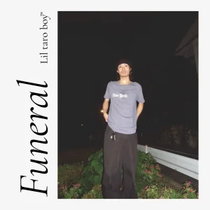 「Funeral」 Lil taro boyアートワーク