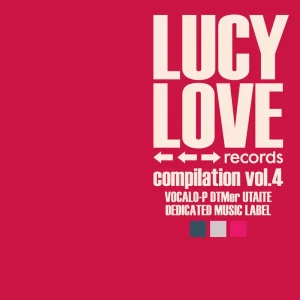 『LUCY LOVE records compilation vol.4』アートワーク