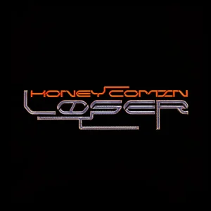 「HONEY COMIN' LOSER (Prod by New K)」OHTORAアートワーク