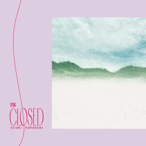 「閉園 - Closed」ぷにぷに電機アートワーク