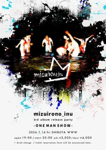 mizuirono_inu 3rd Album Release Party フライヤー