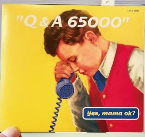 「Q & A call 65000 C/W Shopliftin’ blues」yes,mama ok?アートワーク