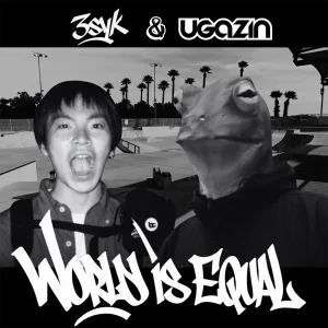「World is Equal」3syk & ugazinアートワーク