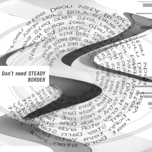 「Don’t need STEADY /BORDER」RISK Hedgeアートワーク