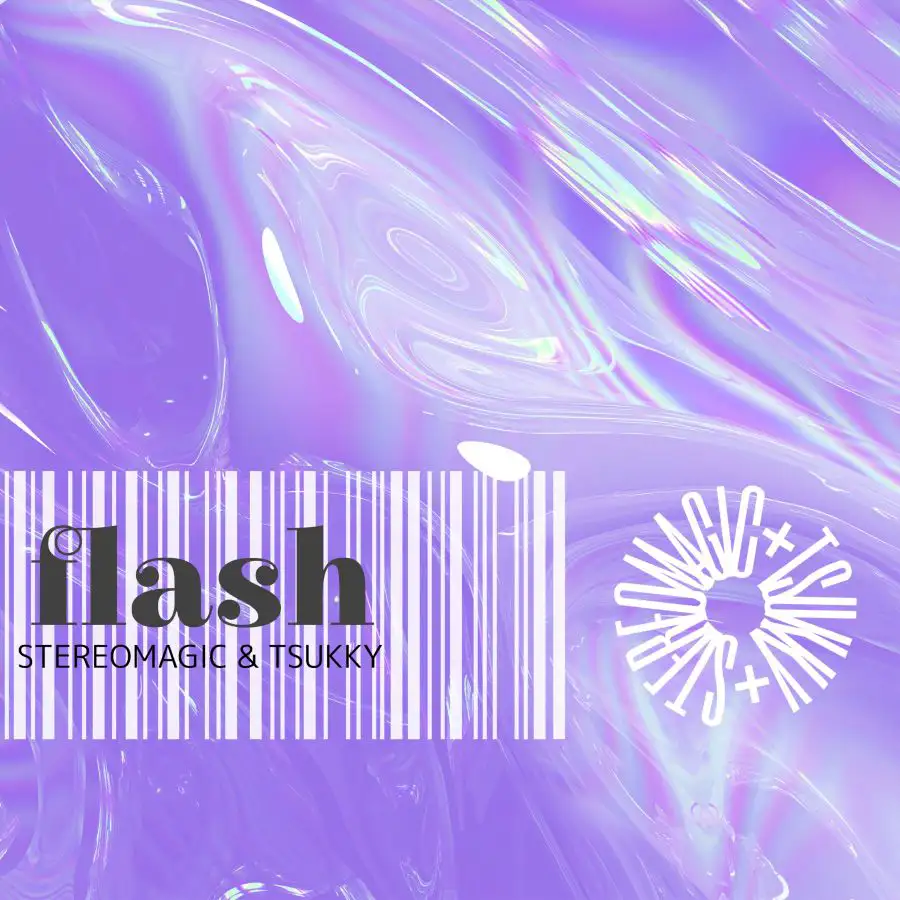 「flash」/ Stereo Magic, TSUKKYアートワーク
