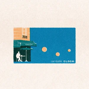 「Gloom/親密さについて」 cambelleアートワーク