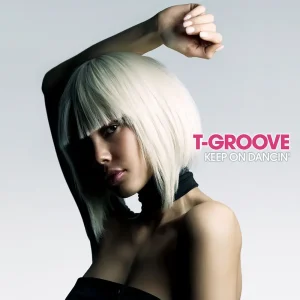 『KEEP ON DANCIN'』T-GROOVEアートワーク