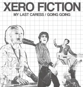 「My Last Caress / Going Going」 XERO FICTIONアートワーク