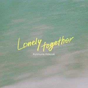 「Lonely together」アートワーク