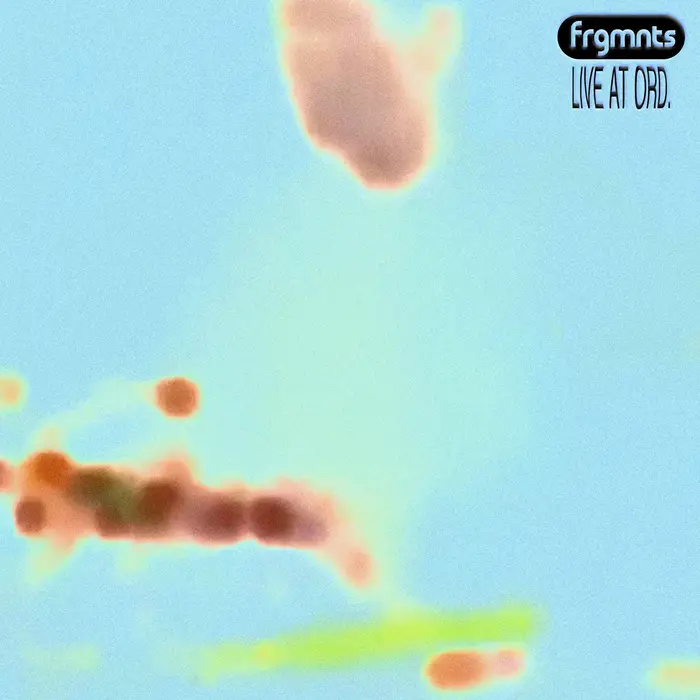 『FRGMNTS: Live at ORD.』Acidclankアートワーク