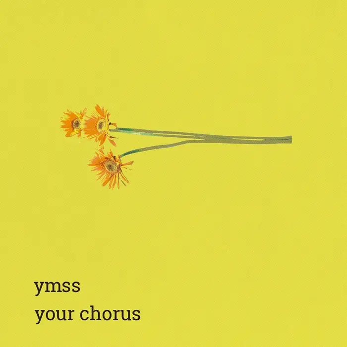 『Your Chorus』ymssアートワーク