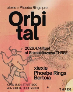 xiexie ✕ Phoebe Rings Pre. 『Orbital』アートワーク